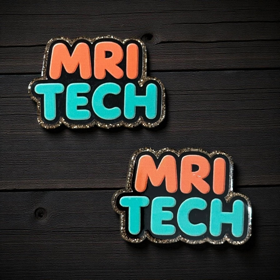MRI Tech Glitter Acrylic Flatback