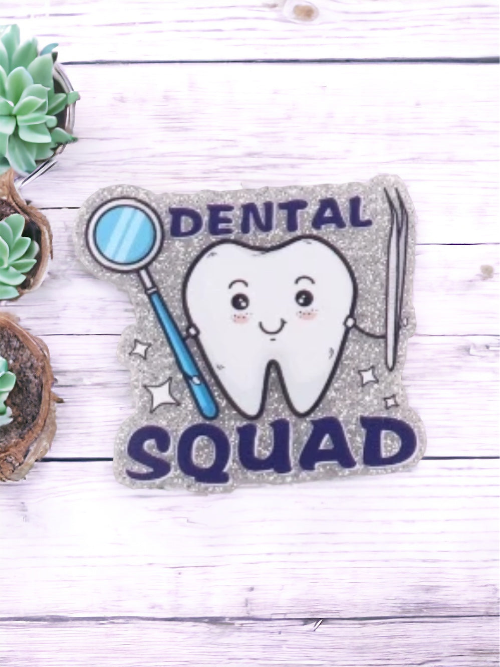 Dental Squad Acrylic Flatback Glitter